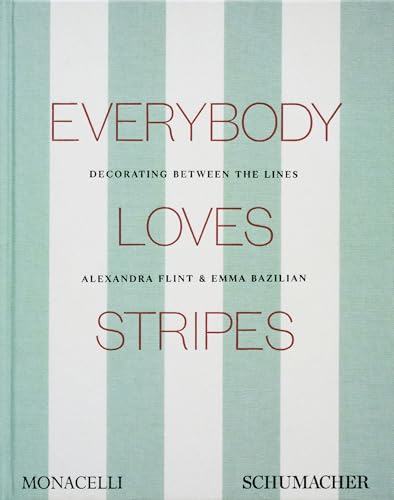 Everybody Loves Stripes: Decorating Between the Lines