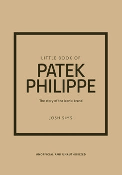 Little Book of Patek Philippe