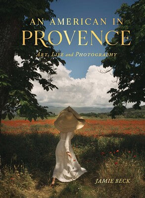 An American in Provence by Jamie Beck