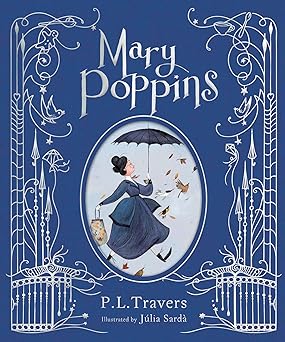 Mary Poppins: The Illustrated Gift Edition