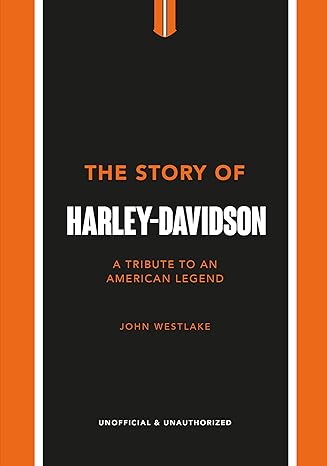 The Story of Harley-Davidson