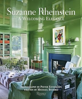 Suzanne Rheinstein: A Welcoming Elegance